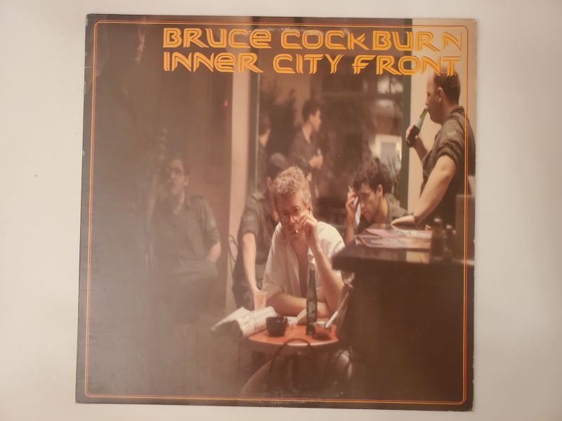 Bruce Cockburn Inner City Front vinyl record